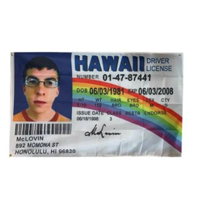 McLovin Fake ID Flag!